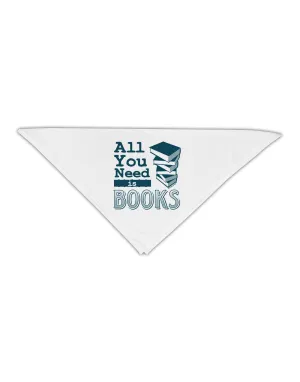 All You Need Is Books Adult 19&#x22; Square Bandana