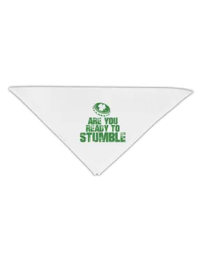 Are You Ready To Stumble Funny Adult 19&#x22; Square Bandana by TooLoud